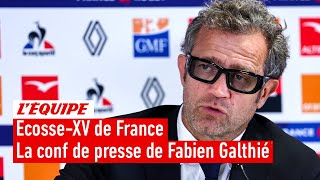 Tournoi VI Nations  La compo des Bleus pour affronter lÉcosse  Les explications de Fabien Galthié [upl. by Atinaw]