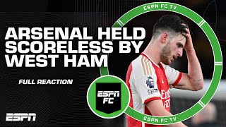 Its WILD 😳 Arsenal held SCORELESS by West Ham FULL REACTION  ESPN FC [upl. by Codi]