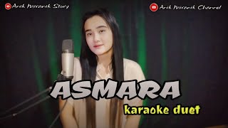 ASMARA  Karaoke cowok duet dangdut koplo [upl. by Burnside633]