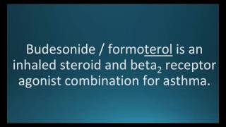 How to pronounce budesonide formoterol Symbicort Memorizing Pharmacology Flashcard [upl. by Maida]