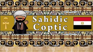 COPTIC LANGUAGE SAHIDIC DIALECT [upl. by Hemetaf]