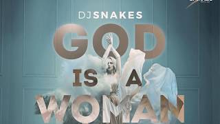 God Is A Woman  Dj Snakes Kizomba Remix [upl. by Marala]