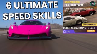 Forza Horizon 5  6 Ultimate Speed Skills in Horizon Open custom [upl. by Danaher648]