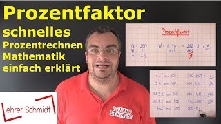 Prozentfaktor  so geht das schnelle Prozentrechnen Mathematik  Prozentrechnung  einfach erklärt [upl. by Waldron651]