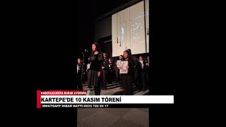 KARTEPEDE 10 KASIM TÖRENİ [upl. by Adnuhsed]