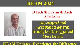 KEAM 2024 ll Admission Documents  More Details [upl. by Krik]