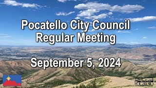 Pocatello City Council Meeting 09 05 24 [upl. by Bushweller]