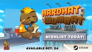 Hardhat Wombat Release Date Trailer [upl. by Enner]