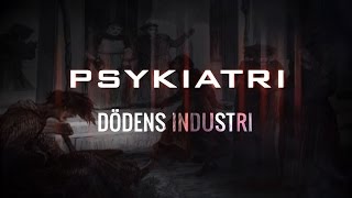 Psykiatri Dödens Industri [upl. by Lomasi]