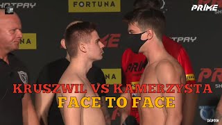 KRUSZWIL VS KAMERZYSTA FACE TO FACE  PRIME MMA [upl. by Noryt55]