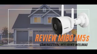 Review câmera inteligente externa Mibo iM5s  Intelbras [upl. by Douglas]