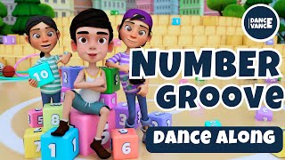 Number Groove Dance  Dance Along Video  Dance with Numbers  Numbers Dance  Dance Vance [upl. by Lebisor]