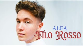 ALFA il filo rosso Testo Lyrics [upl. by Leber389]