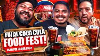 🔥Fui al Coca Cola Food Fest 🥤  La BEBIDA MAS ADICTIVA nos JUNTO  esto paso [upl. by Atelahs]