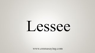 How To Say Lessee [upl. by Ammamaria]