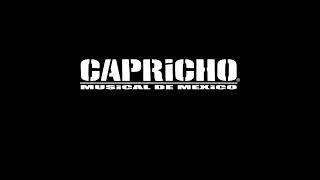 CAPRICHO MUSICAL DE MEXICO  HE LLEGADO A ÚN LiMiTE [upl. by Cherian]