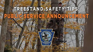 Treestand Safety Tips Public Service Announcement [upl. by Malilliw]