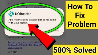 App not installed as app isnt compatible with your phone App not compatible with your phonesolved [upl. by Samuella]