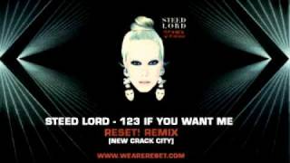 Steed Lord 123 If you want me  Reset RMX [upl. by Suitangi]