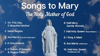 Songs to Mary Holy Mother of God  10 Marian Hymns and Catholic Songs  Sunday 7pm Choir  ADCS [upl. by Carree]