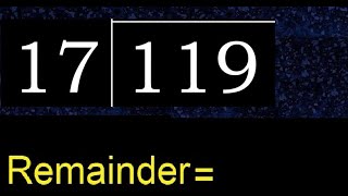 Divide 119 by 17  remainder  Division with 2 Digit Divisors  How to do [upl. by Luanne780]