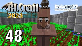 Minecraft RLCraft 2023 E48  TROLLING VILLAGER  DÂN LÀNG MẮT LÒI [upl. by Deyes415]