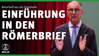 Einführung in den Römerbrief  Norbert Lieth [upl. by Yrol697]