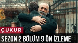 Çukur 2Sezon 9Bölüm  Ön İzleme  quotOğlumquot [upl. by Terchie]