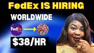 FedEx Is Currently Hiring Worldwide Will Pay You 38 Per Hour No Experience Remote Jobs [upl. by Siurad293]