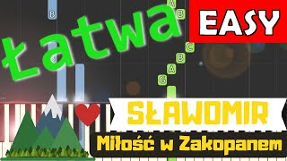 🎹 Miłość w Zakopanem Sławomir  Piano Tutorial łatwa wersja 🎵 NUTY W OPISIE 🎼 [upl. by Bonnie83]