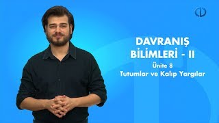 DAVRANIŞ BİLİMLERİ II  Ünite 8 Özet [upl. by Ailama687]