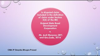 Is disputed claim included in the definition of claim under Sec 36 of the IBC GSRDC v Avil M RP [upl. by Aihsiym]