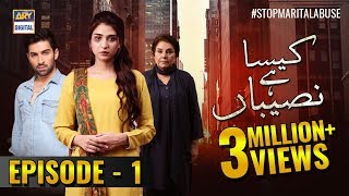 Kaisa Hai Naseeban Episode 1  9th January 2019  ARY Digital Subtitle Eng [upl. by Noived396]