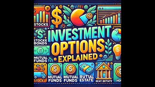 Understanding Different Investment Options [upl. by Abner]