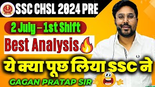 SSC CHSL 2024 ANALYSIS  2 July 1st Shift🔥CHSL Maths All 25 Questions By Gagan Pratap Sir ssc [upl. by Enihpled]