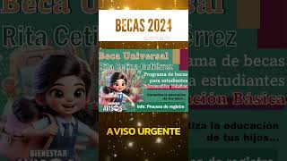 📌✨Programa de becas que otorga un apoyo bimestral de 1900 pesos a estudiantes de educación básica [upl. by Penthea]