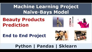 Machine Learning Project Beauty Product Prediction  NaiveBayes End to End project [upl. by Ettenyl]