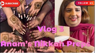 Anam’s Nikkah Preps  Mendi  Wedding Favours  Pizza Party  Fun time  Reflexion Family Vlogs [upl. by Ellerad506]