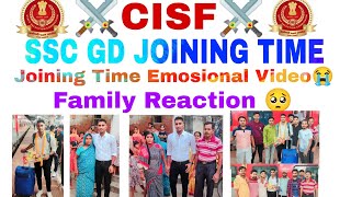 SSC GD Joining Time Most Emosional Video😭Family Reaction😔Training मैं जाते टाइम🥺ssc training cisf [upl. by Ilan426]