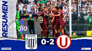 Resumen Alianza Lima vs Universitario de Deportes 02 ElClásicoXGOLPERU LIGA1BETSSONXGOLPERU [upl. by Fons692]