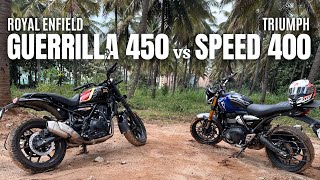 Enfield Guerrilla 450 vs Triumph Speed 400  The Ultimate Detailed Comparison 🙊 [upl. by Mellicent]