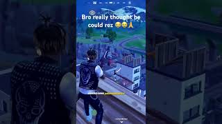 Why is he he trying to rez 😭 fortnite fortnitefunny [upl. by Abita]