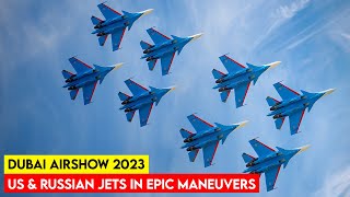 US and Russian Fighter Jets Stage an Epic Maneuvers at the Dubai Airshow 2023 [upl. by Wanids]