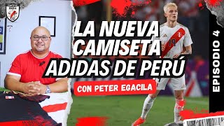 LA NUEVA CAMISETA ADIDAS DE PERÚ  CAMISETAS EGACILA [upl. by Edrei198]