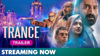 TRANCE Hindi Official Trailer  Fahadh Faasil  Nazriya Nazim  Gautam  Streaming on Amazon Prime [upl. by Kiryt]