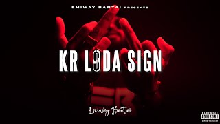 EMIWAY  KR LDA SIGN OFFICIAL VIDEO EXPLICIT [upl. by Adrian]