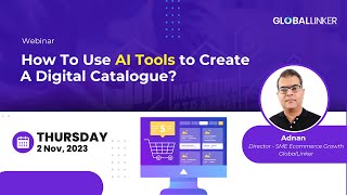 How to Use AI Tools to Create a Digital Catalogue  2 November 2023 [upl. by Nuawed]