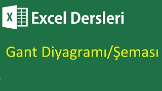 Excel  Gant DiyagramıŞeması [upl. by Lotte]