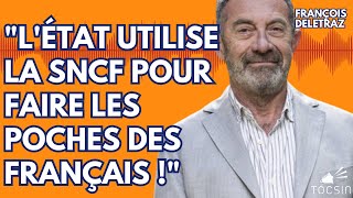 quotPour 100 euros de billet de train lÉtat sen met 50 dans les poches quot  François Deletraz [upl. by Photina]