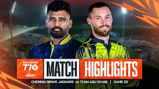 2024 Abu Dhabi T10 I Match 23 Highlights Team Abu Dhabi vs Chennai Brave Jaguars  Season 8 [upl. by Serena]